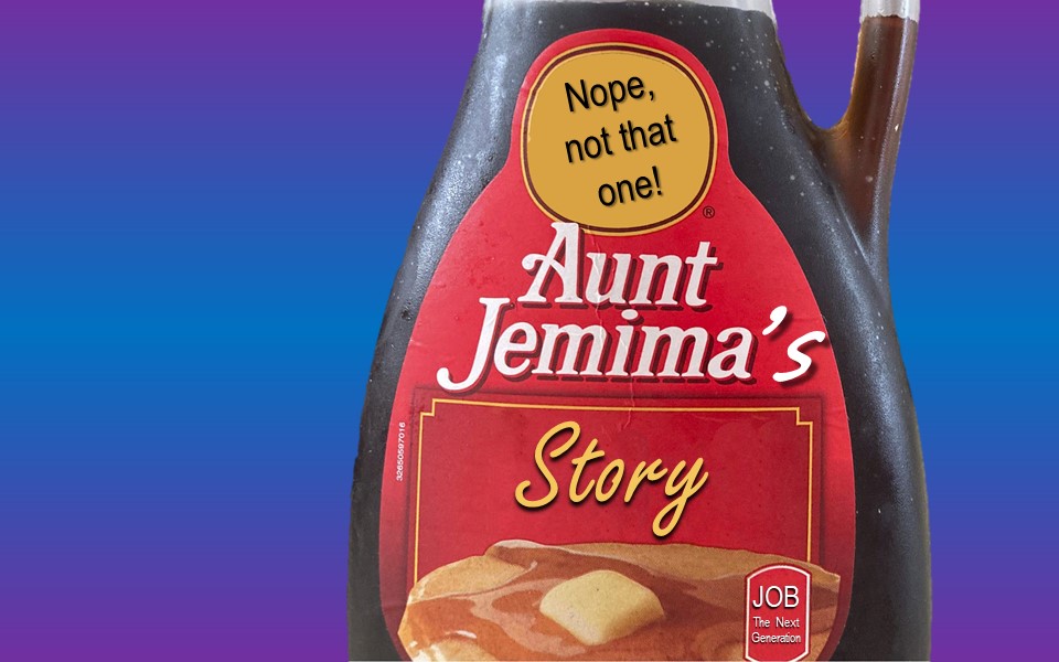 Aunt Jemima's Story